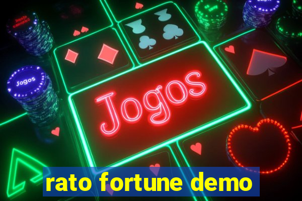 rato fortune demo